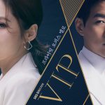 VIP korean new drama
