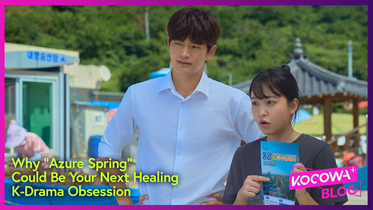 Why “Azure Spring” Could Be Your Next Healing K-Drama Obsession | KOCOWA+